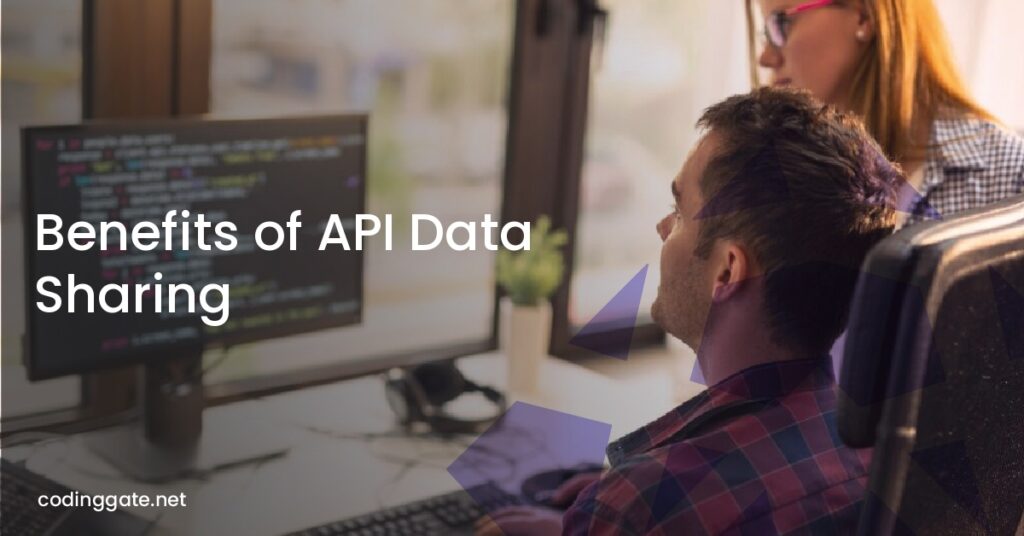 Benefits of API Data Sharing