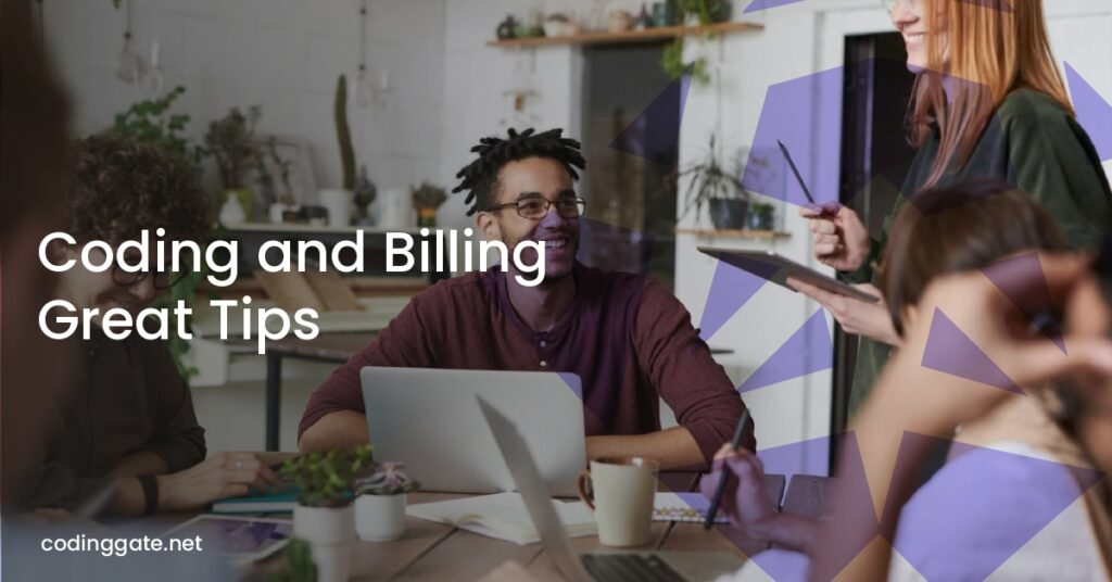 Coding and Billing Great Tips